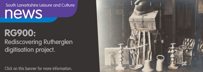 RG900: Rediscovering Rutherglen digitisation project Slider image
